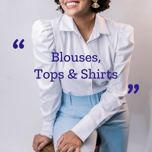 BLOUSES, TOPS & SHIRTS